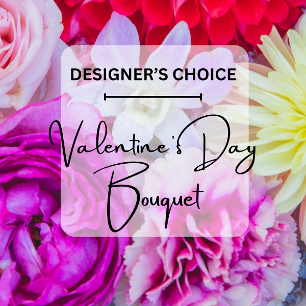Valentine's Day Exclusive Designer's Choice 