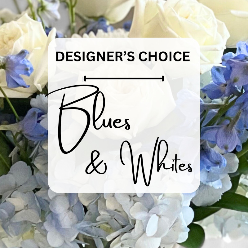 Blues and Whites Designer Choice  - Same Day Delivery